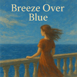 Breeze Over Blue
