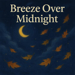 Breeze Over Midnight