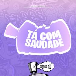 Tá Com Saudade
