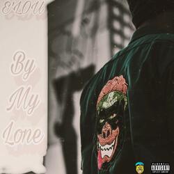 By My Lone