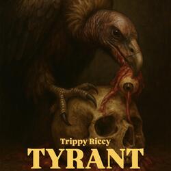 Tyrant