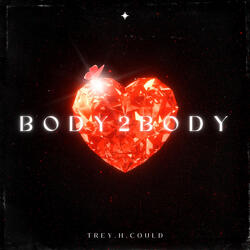 Body 2 Body