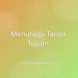 Menunggu Tanpa Tujuan