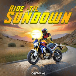 Ride 'til Sundown