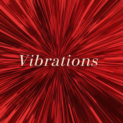 Vibrations