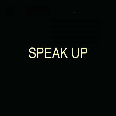 Speak Up