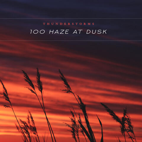 100 Haze at Dusk