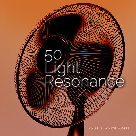 50 Light Resonance