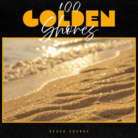 100 Golden Shores