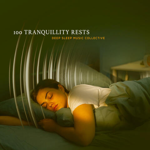 100 Tranquillity Rests