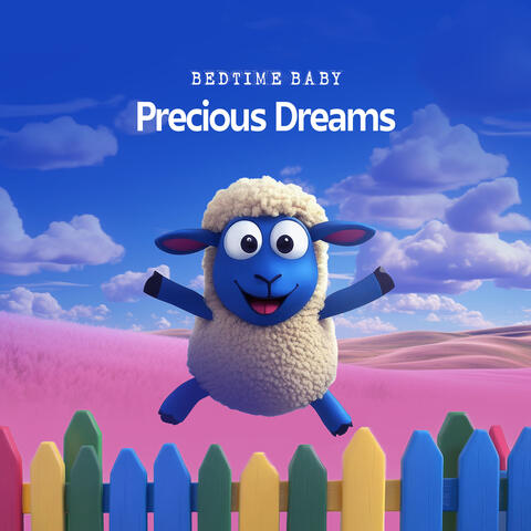 Precious Dreams