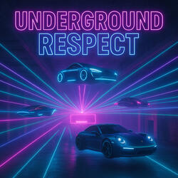 underground respect