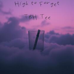 High to Forget