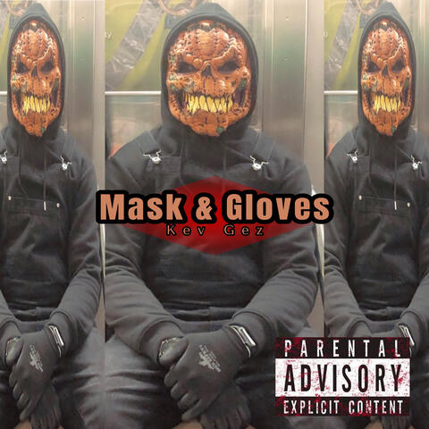 Mask & Gloves
