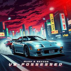 V8 Possesed - Extreme Slowed