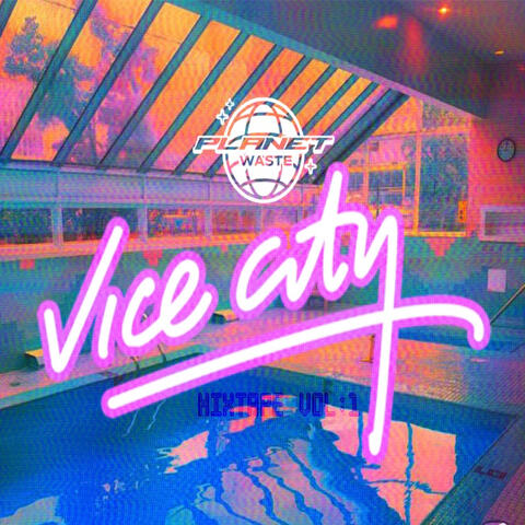 Vice City Mixtape Vol:1
