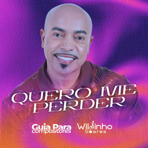 Quero Me Perder - Guia para Compositores