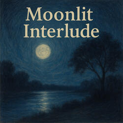 Moonlit Interlude