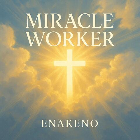 Miracle Worker