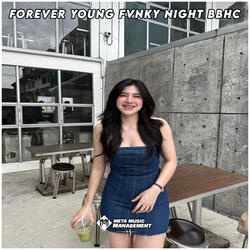DJ Forever Young Fvnky Night BBHC