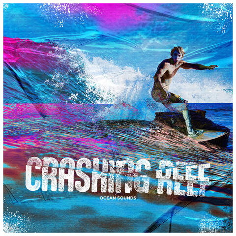 100 Crashing Reef