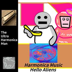 Harmonica Music Hello Aliens