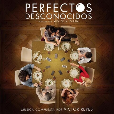 Perfectos Desconocidos