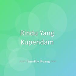 Rindu Yang Kupendam