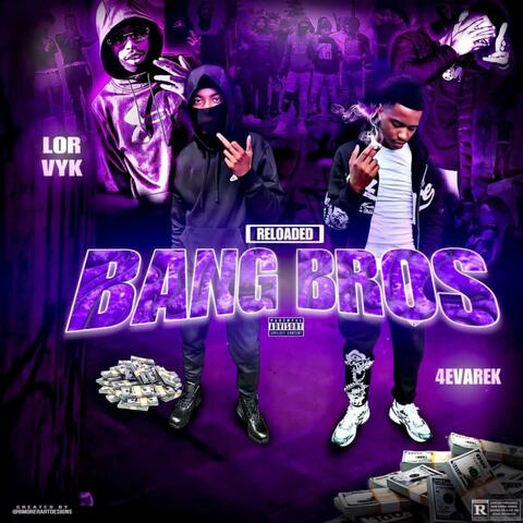 Bang Bros (Reloaded)