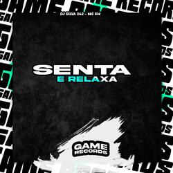 Senta e Relaxa