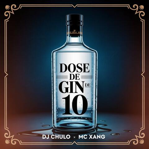 Dose De Gin De 10
