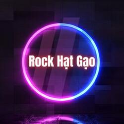 Rock Hạt Gạo