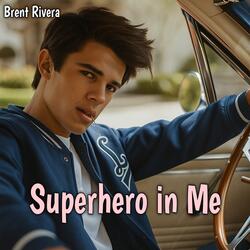 Superhero in Me