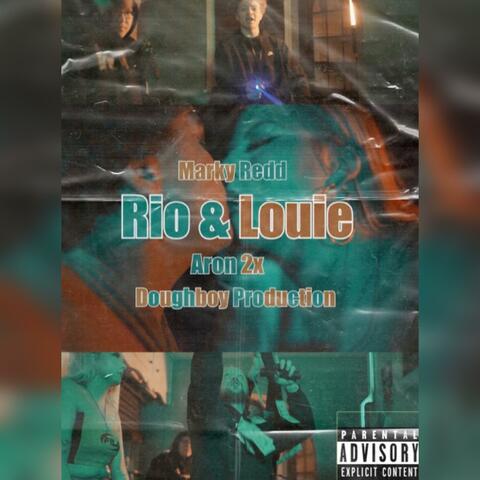 Rio & Louie