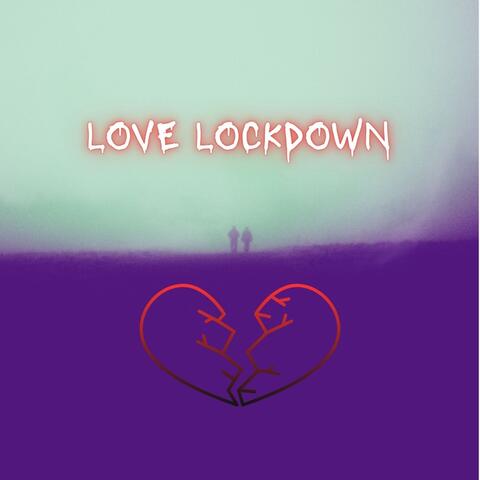 Love Lockdown