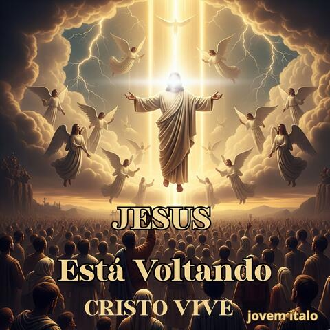 JESUS Está Voltando