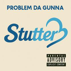 STUTTER