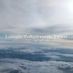 Langit Tak Pernah Tidur