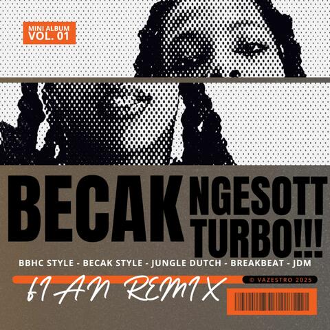 Becak Ngesot Turbo !!!