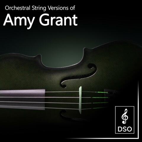 Orchestral String Versions of Amy Grant