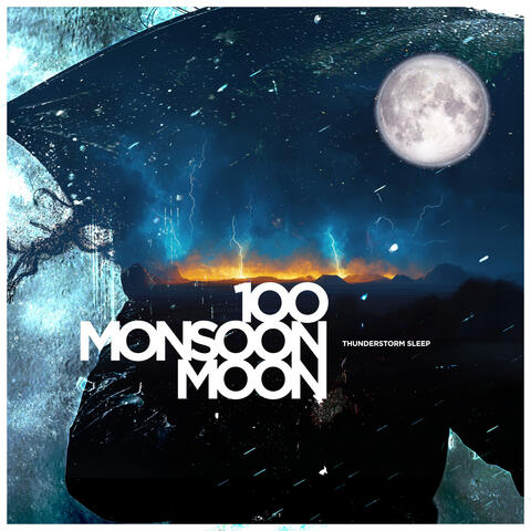 100 Monsoon Moon