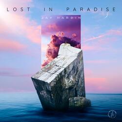 Lost In Paradise