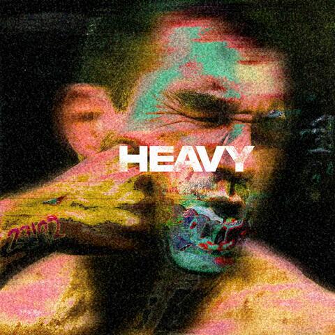 HEAVY