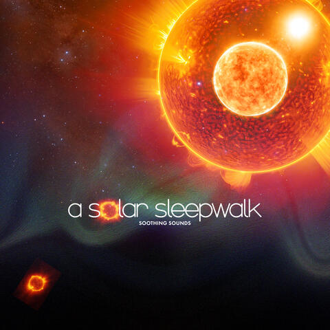 A Solar Sleepwalk