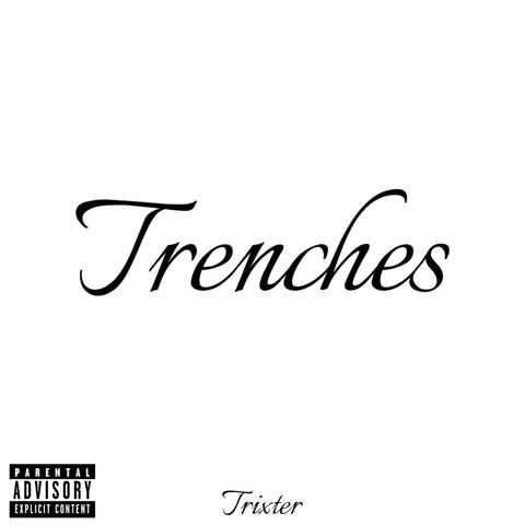 Trenches