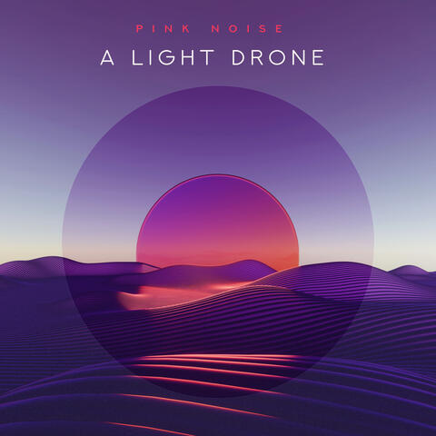 A Light Drone