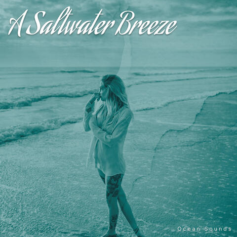 A Saltwater Breeze