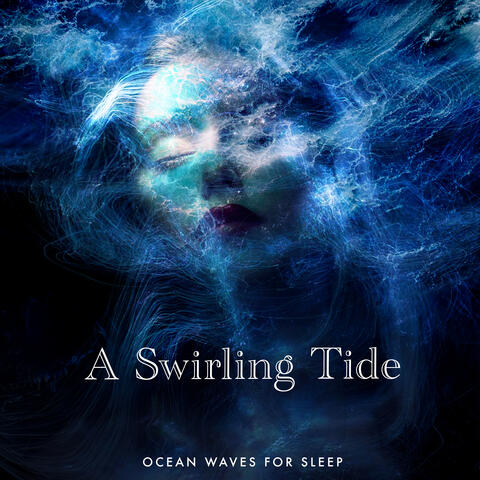 A Swirling Tide