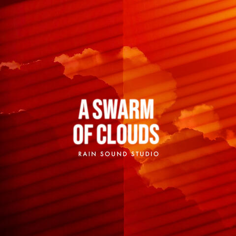 A Swarm of Clouds