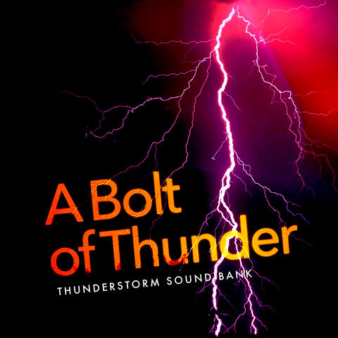 A Bolt of Thunder